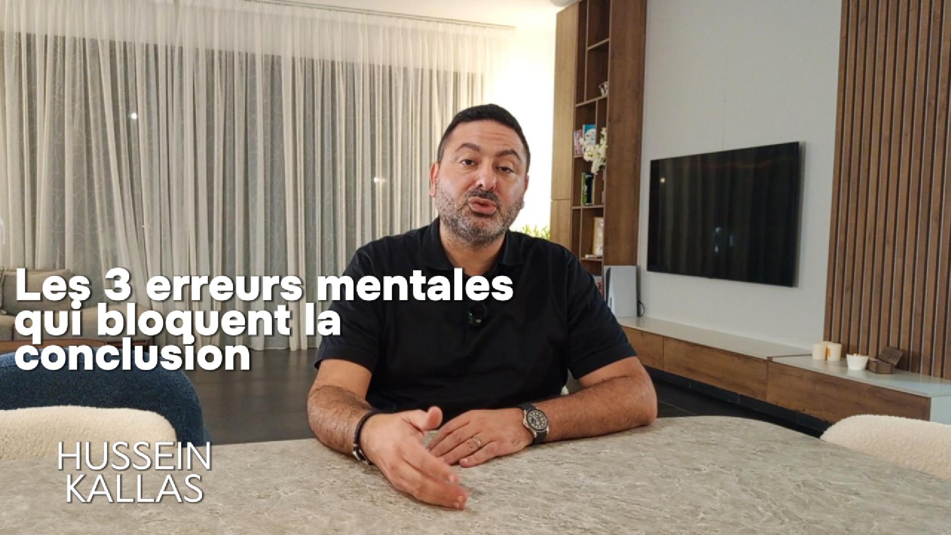 Les 3 erreurs mentales qui bloquent la conclusion